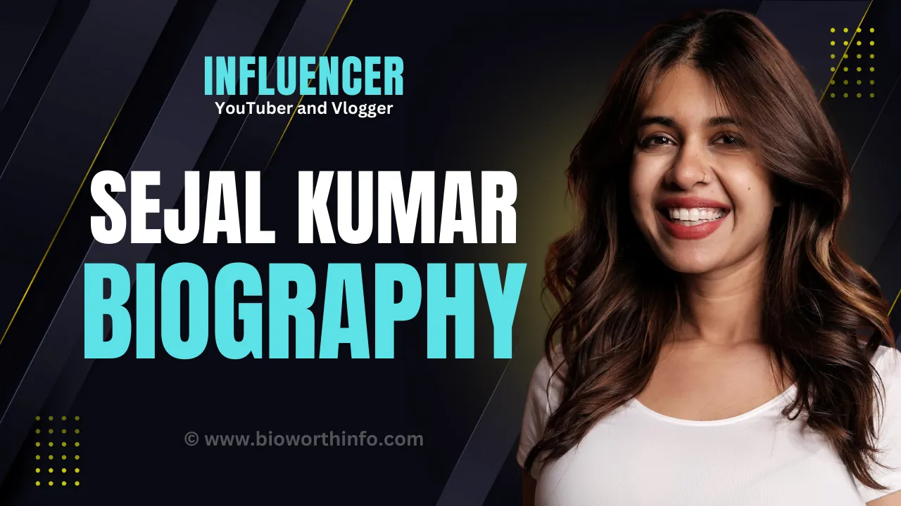 Sejal Kumar Biography