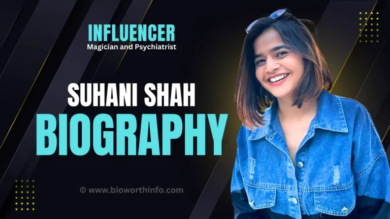 Suhani Shah Biography