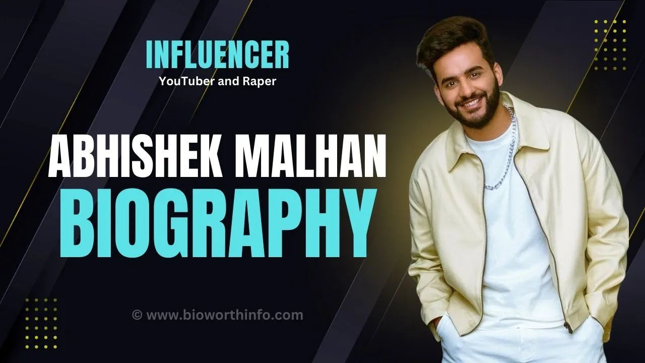 Abhishek Malhan Biography