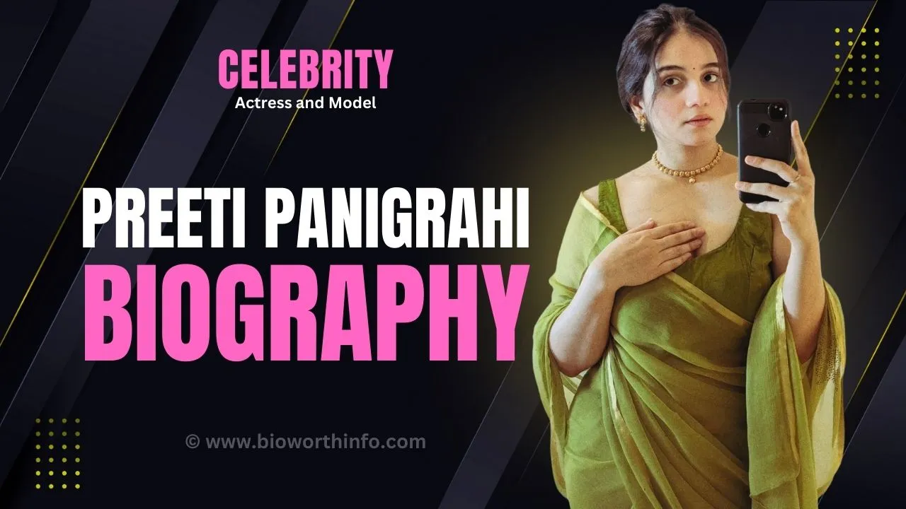 Preeti Panigrahi biography 2026 actress Girls Will Be Girls Sundance