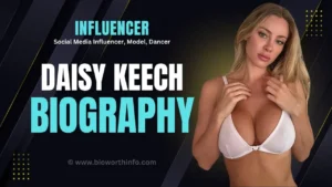 Daisy Keech biography 2026