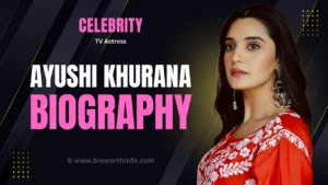 Ayushi Khurana biography age height husband TV shows net worth 2026