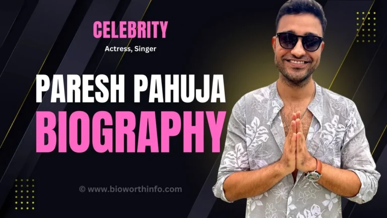 Paresh Pahuja Biography