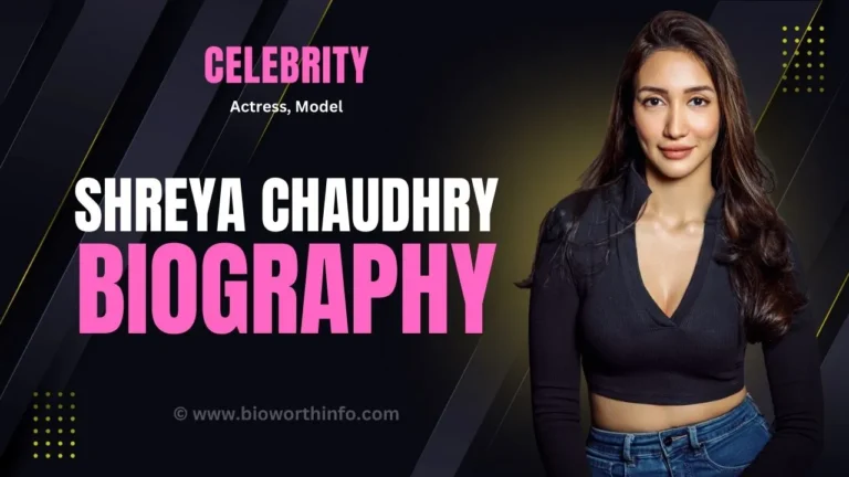 Shreya Chaudhry Biography