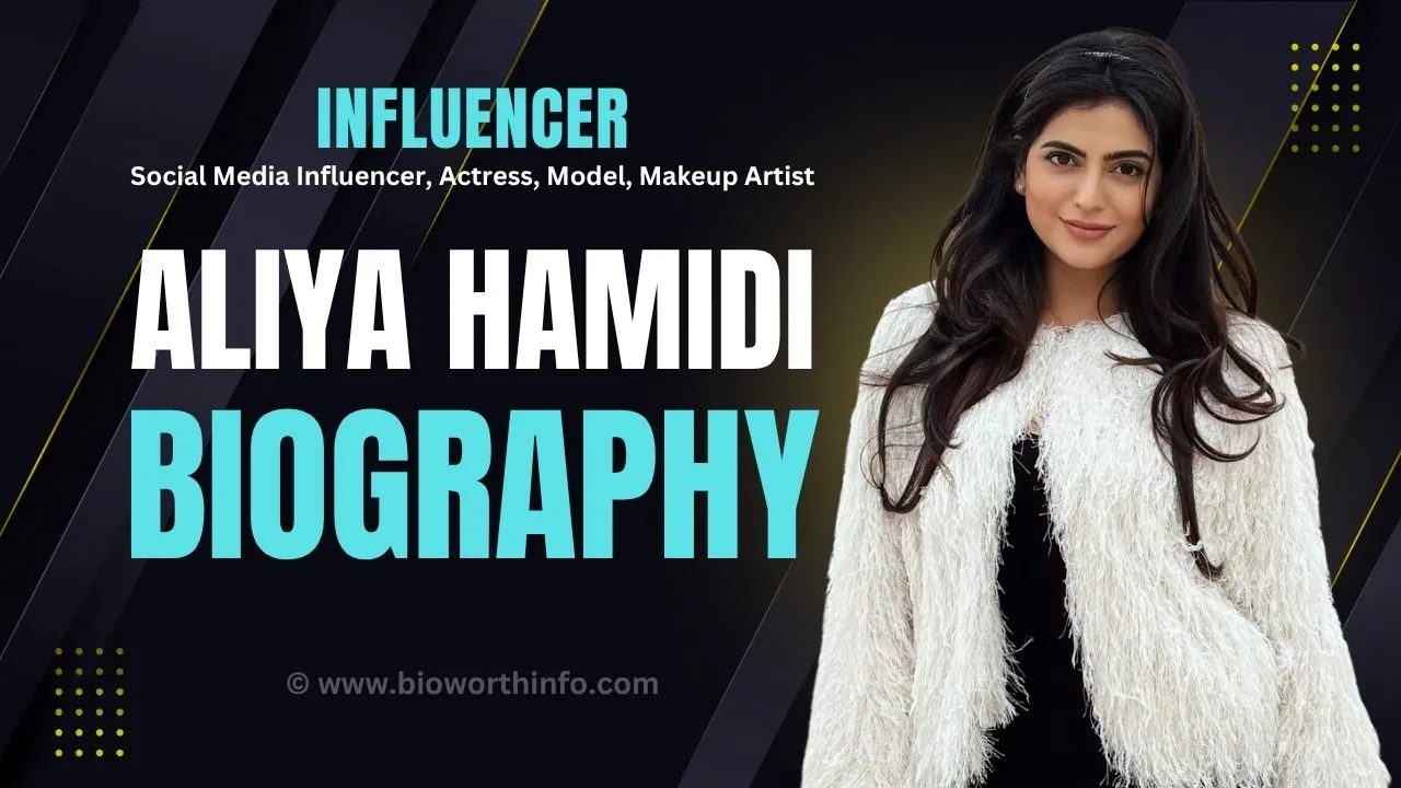 Aliya Hamidi Biography
