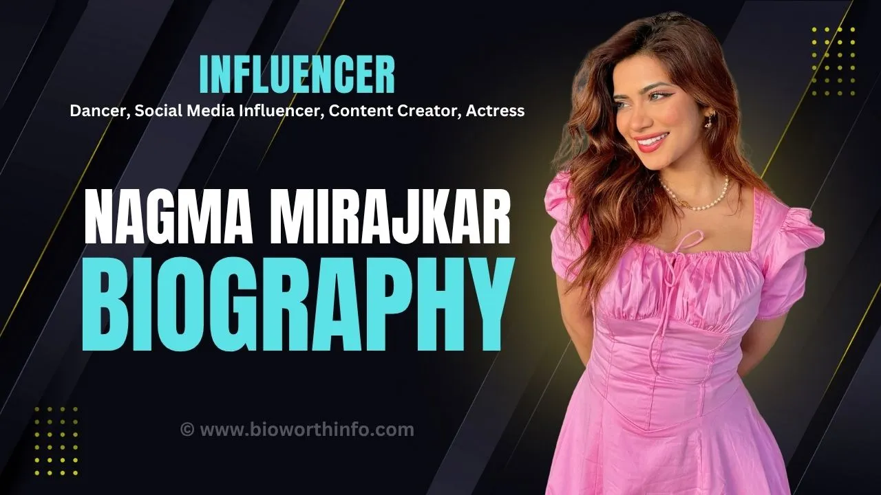 Nagma Mirajkar Biography