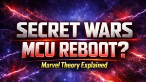 Avengers Secret Wars MCU reboot theory explained Marvel multiverse