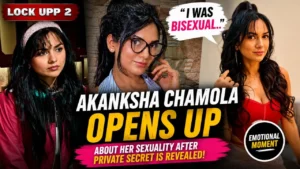 Akanksha Chamola emotional during Lock Upp 2 episode