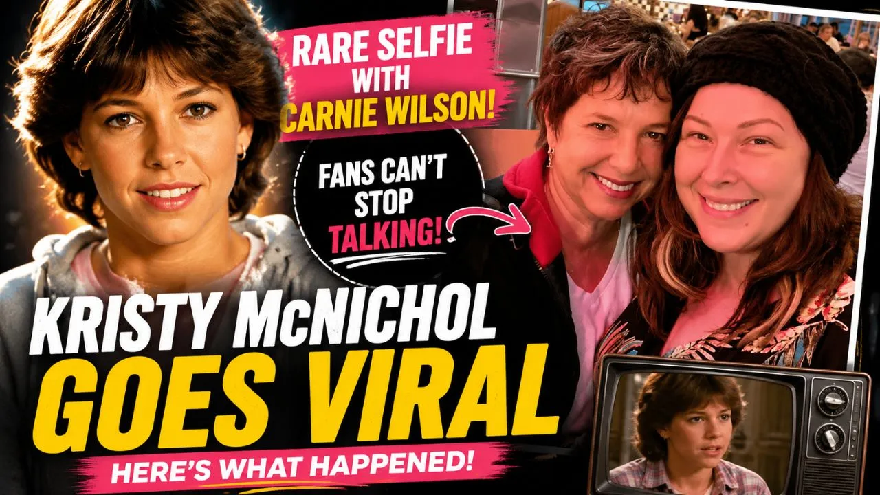 Kristy McNichol and Carnie Wilson viral reunion